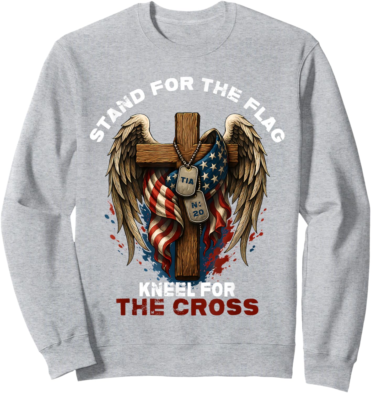 Stand for The Flag Kneel for The Cross Sweatshirt - Sweatshirt | Ash