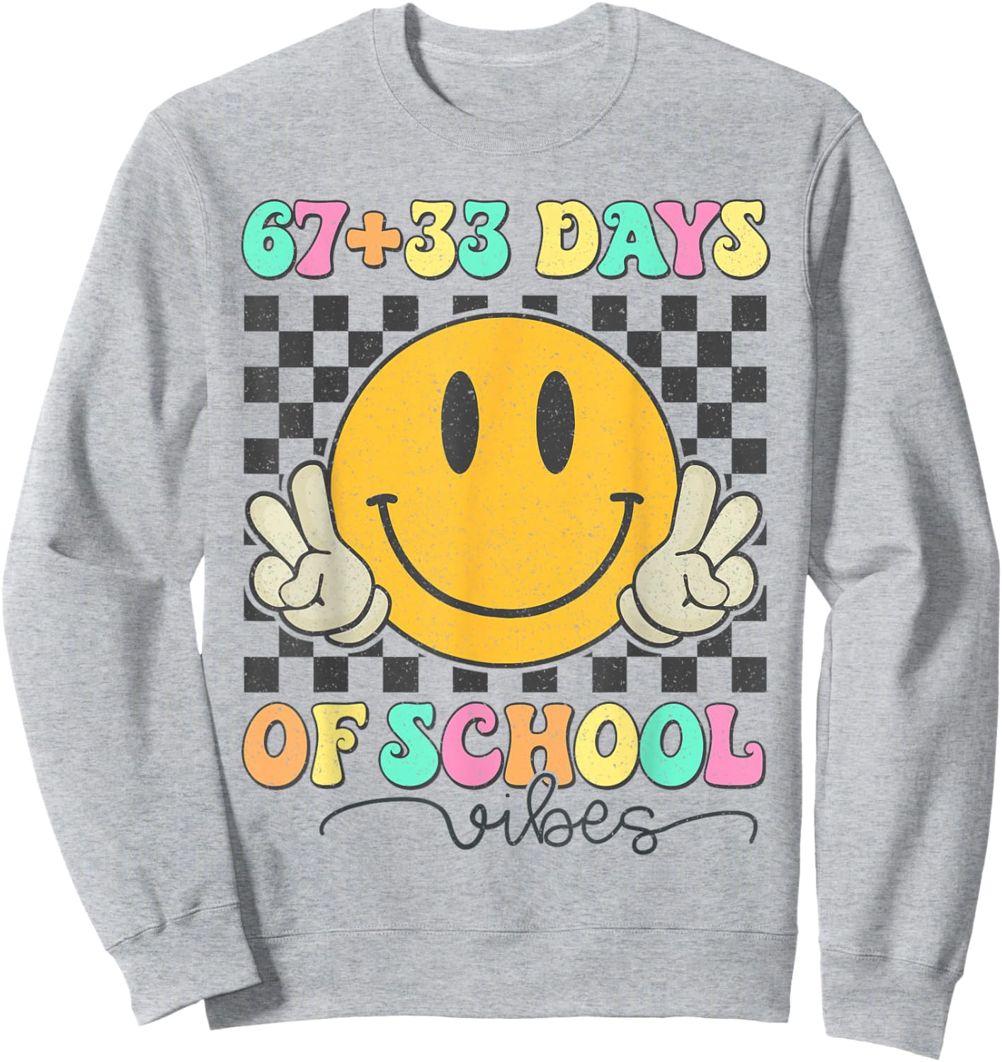 67 33 Days of School Vibes Cute 100th Day of School Girl Kid Sweatshirt - Sweatshirt | Ash