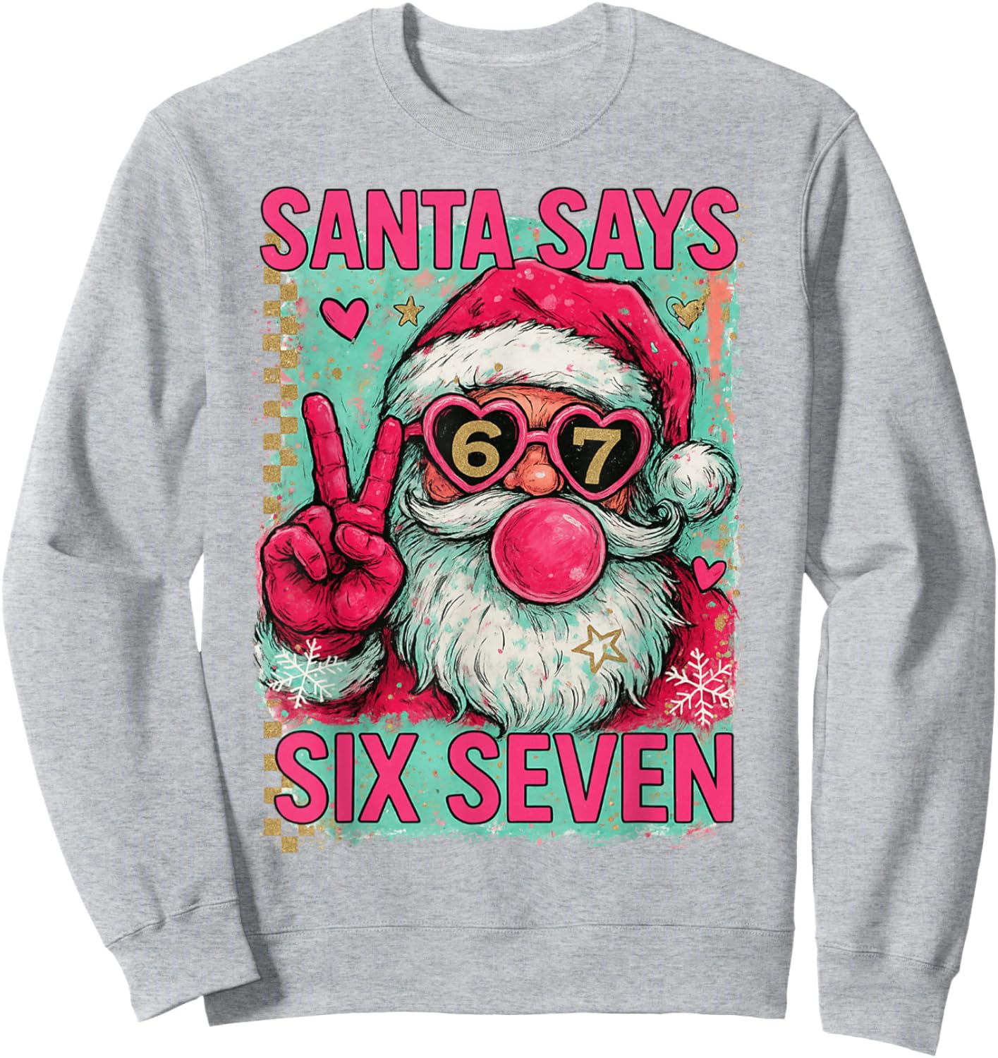 HUGvyn Christmas Santa Six Seven 6 7 Meme Santa Handwrite Sweatshirt - Sweatshirt | Ash