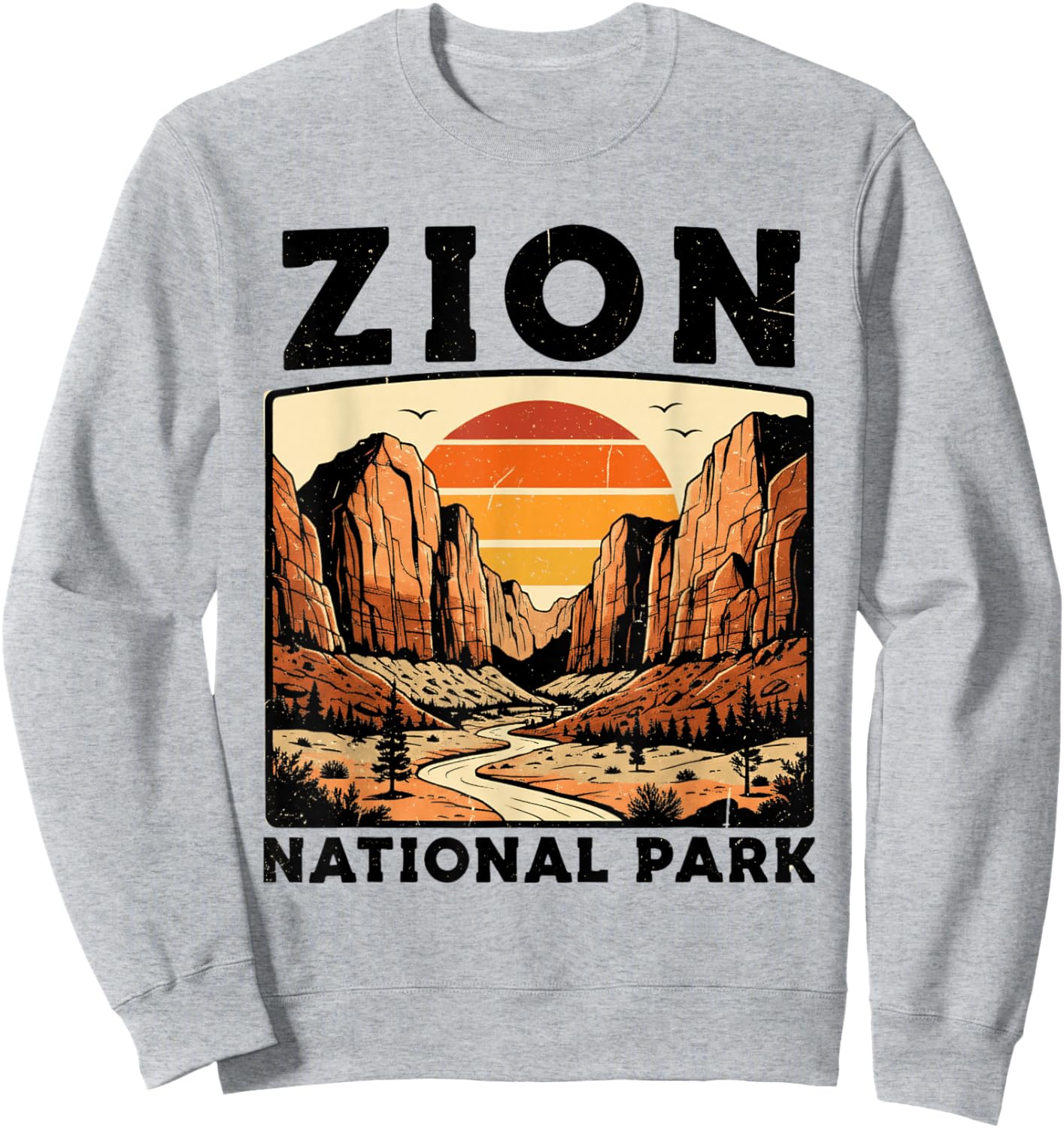 Zion National Park Vintage Hiking Souvenir Adventure Outdoor Sweatshirt - Sweatshirt | Ash