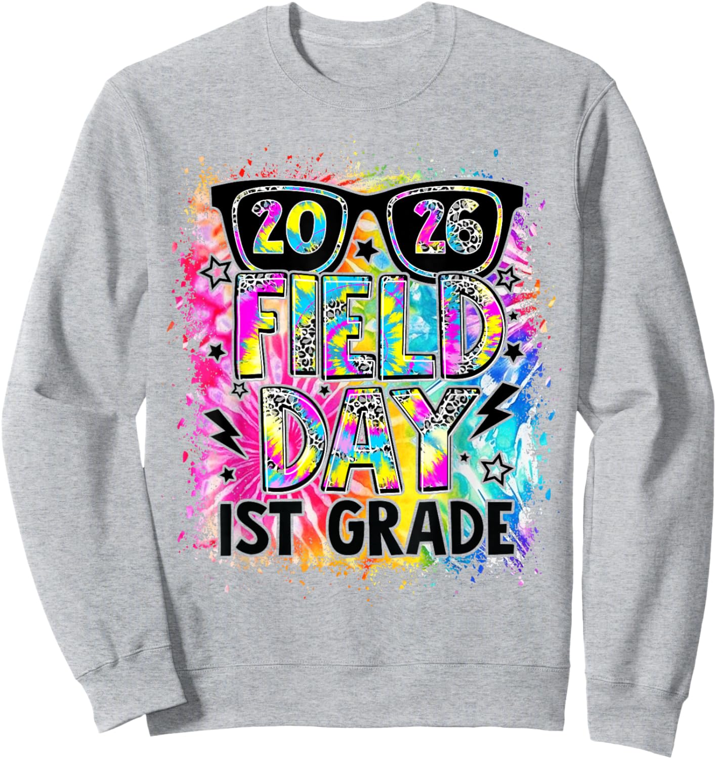 Field Day 2026 1st Grade Field Day Fun Day Teacher Kids Sweatshirt - Sweatshirt | Ash