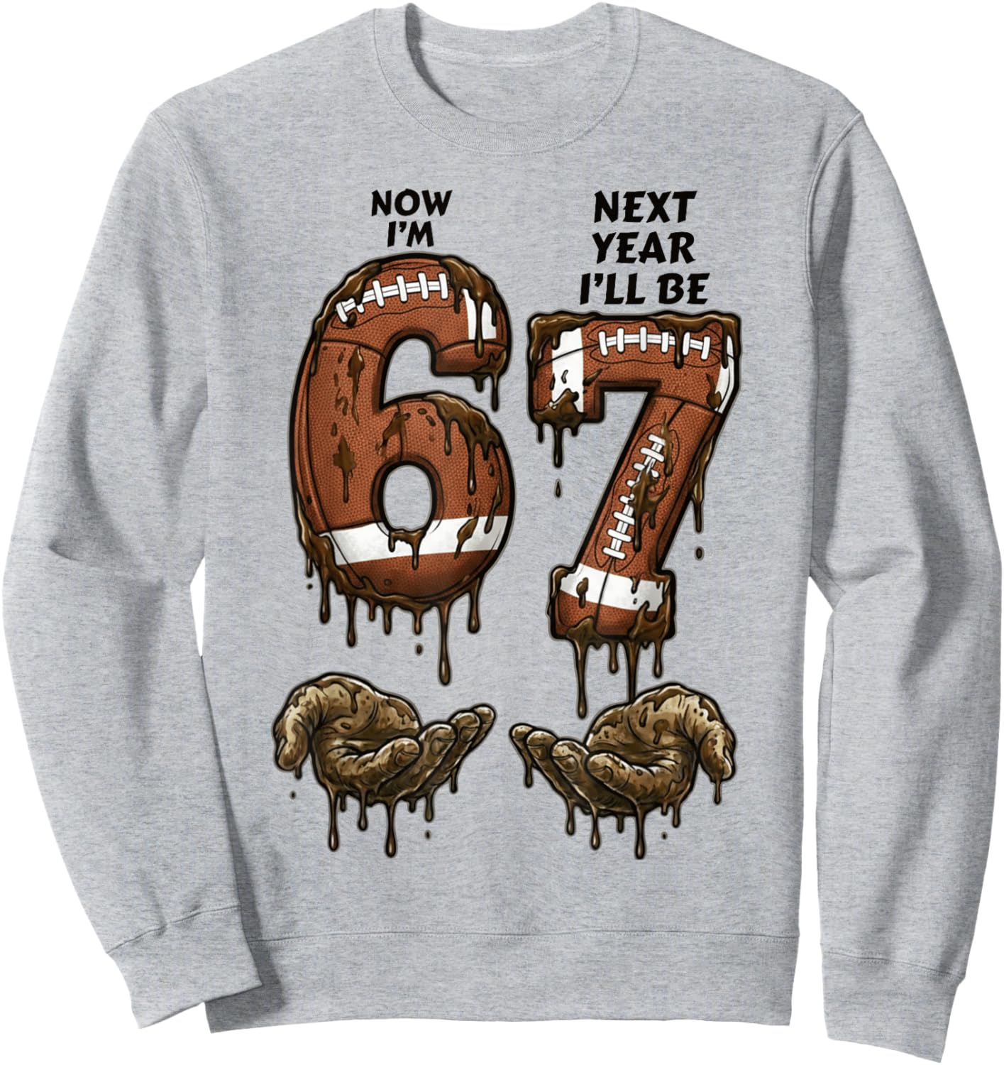 6th Birthday Boys Girls 6 7 Now I'm 6 Next Year I'll be 7 Sweatshirt - Sweatshirt | Ash