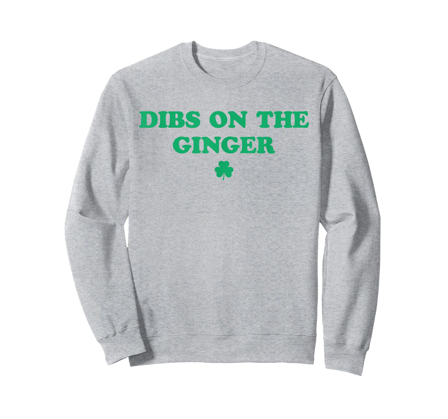 Dibs On The Ginger Funny Redhead St Patricks Day Irish T-Shirt