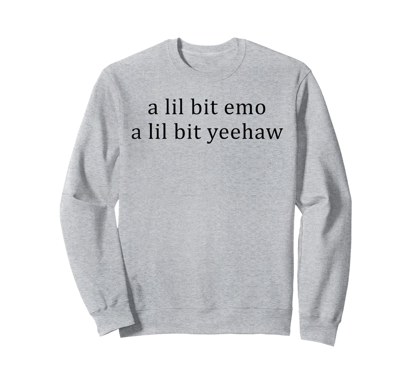 A Lil Bit Emo A Lil Bit Yeehaw Funny Saying Quote Men Women T-Shirt