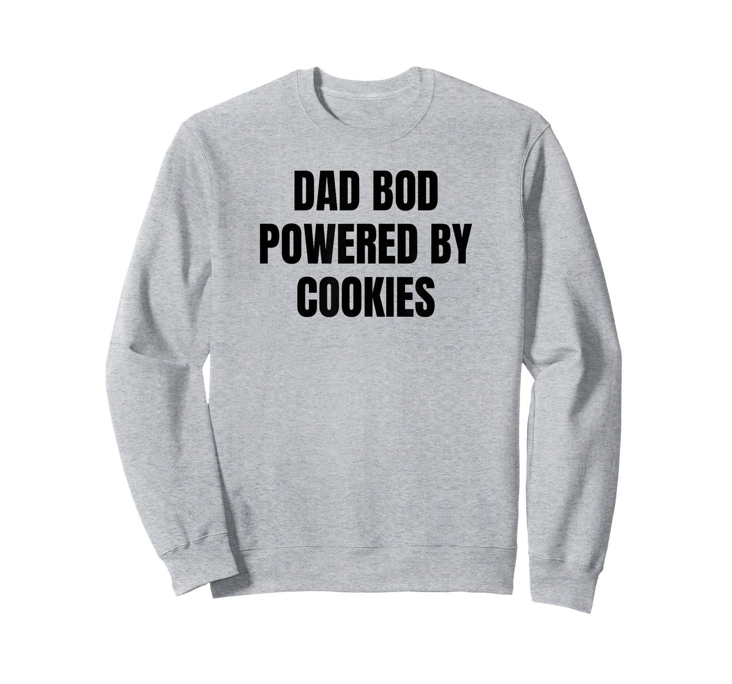 Dad BOD Powered by Cookies | Funny Food T-Shirt