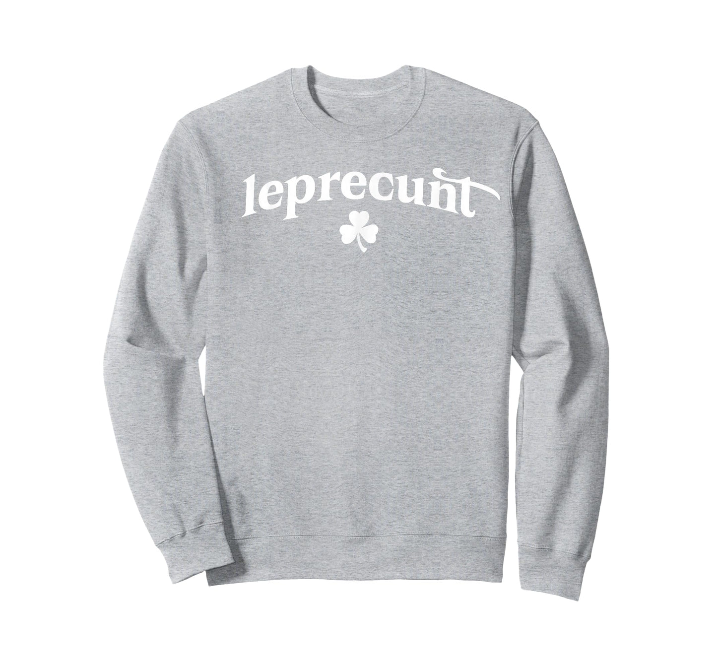 Leprecunt Irish St Patricks Day Leprechaun Shamrock Women's T-Shirt