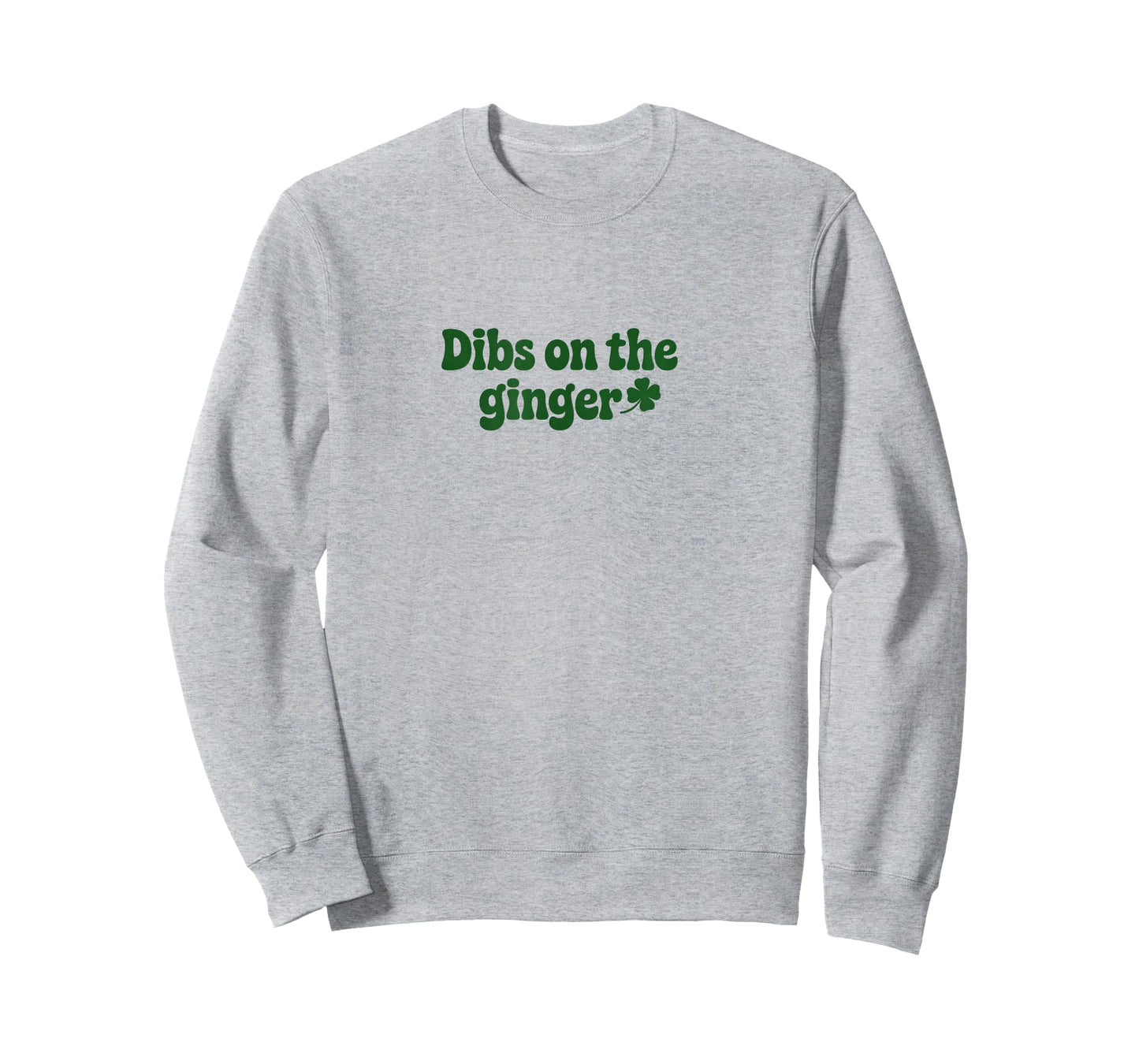 Dibs On The Ginger St Patrick's Day T-Shirt