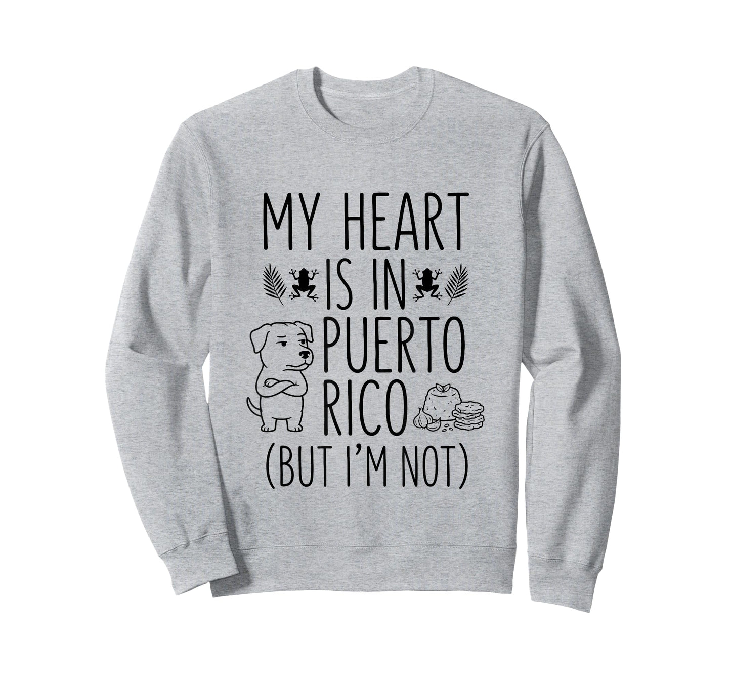 My Heart is in Puerto Rico (But I Am Not) - Puerto Rican T-Shirt