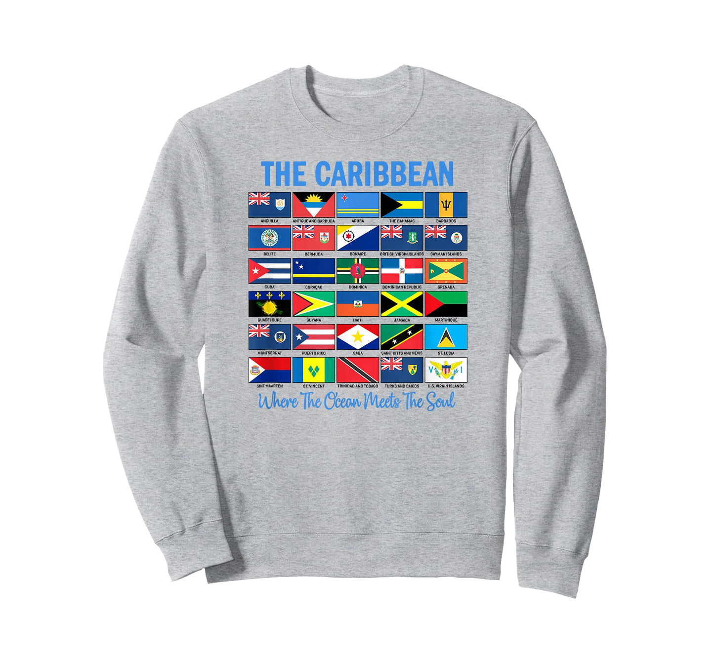 The Caribbean Where Ocean Meets The Soul Flags T-Shirt