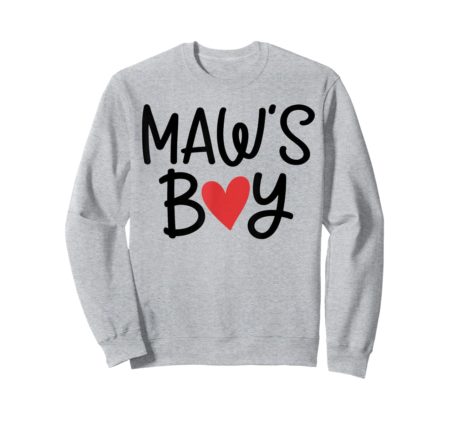 Maw’S Boy Favorite Child Grandma Funny Mothers Day T-Shirt