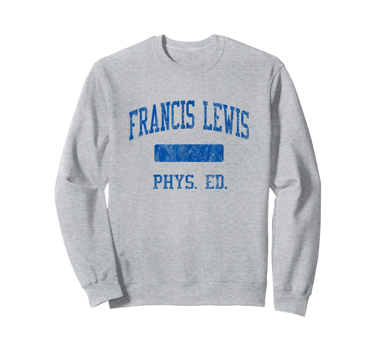 Francis Lewis High School HS Fresh Meadows NY PHYS Ed T-Shirt