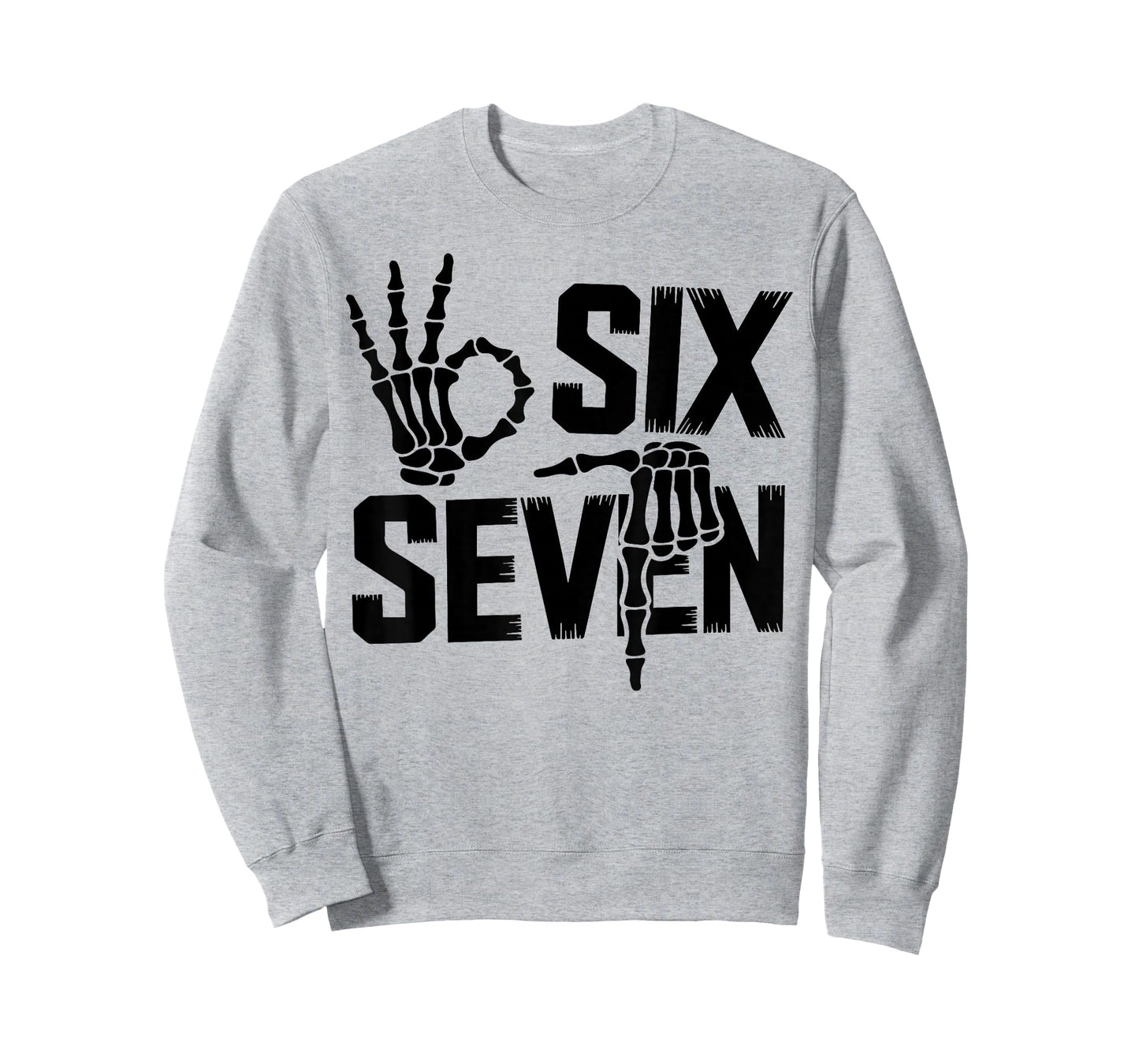 67 Skull 6 7 Boys Girls Skeleton Six Seven Kids Men Women T-Shirt