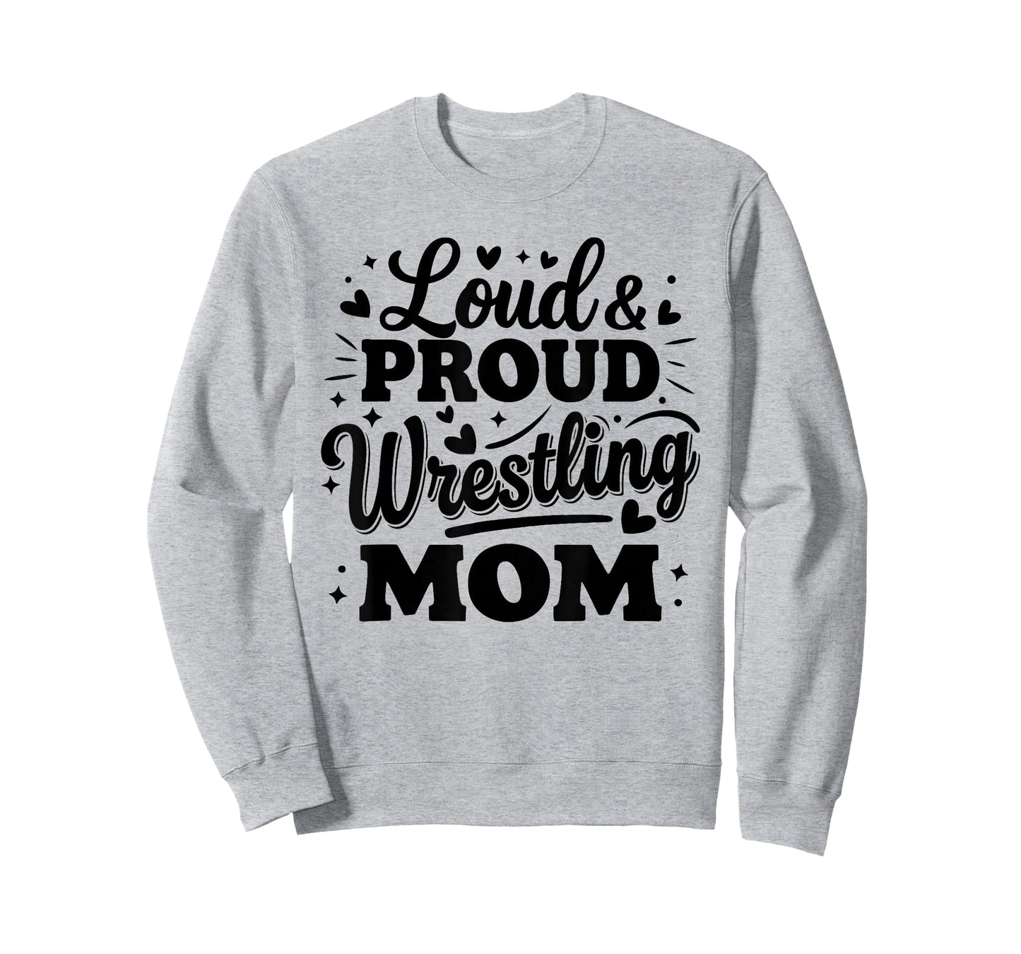 Loud and Proud Wrestling Mom Mama Squad Team T-Shirt