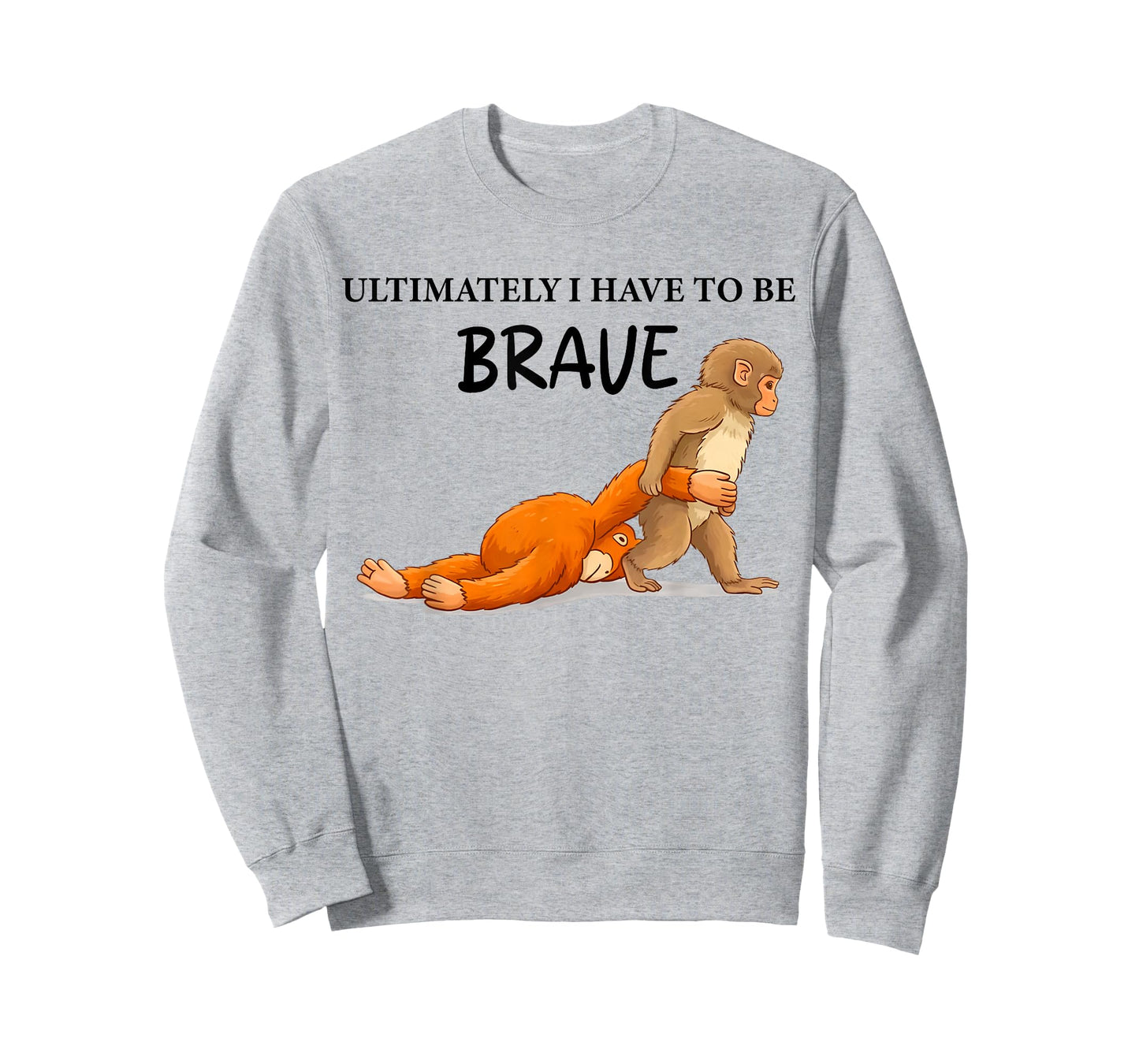 Retro Cute Monkey Punch Ultimately i Have to be Brave Viral T-Shirt