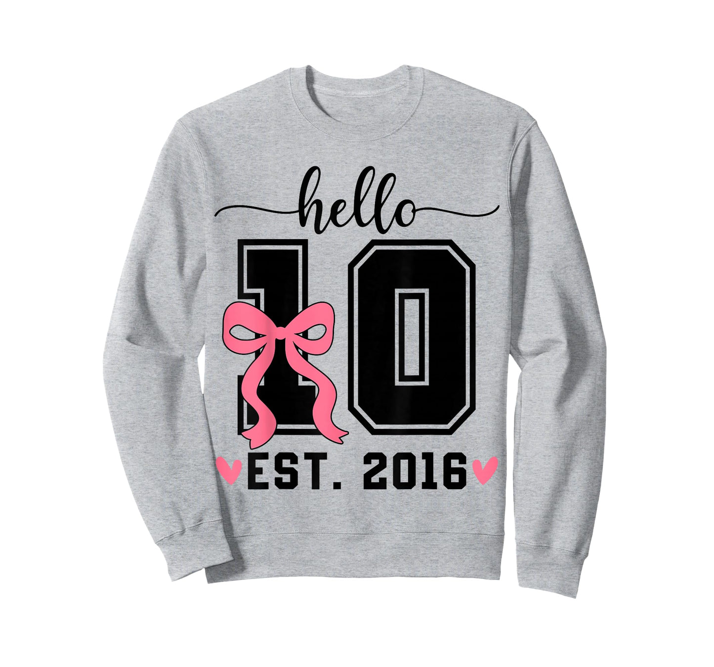 Hello Ten Est 2016 Bow 10th Birthday Double Digits Girls T-Shirt