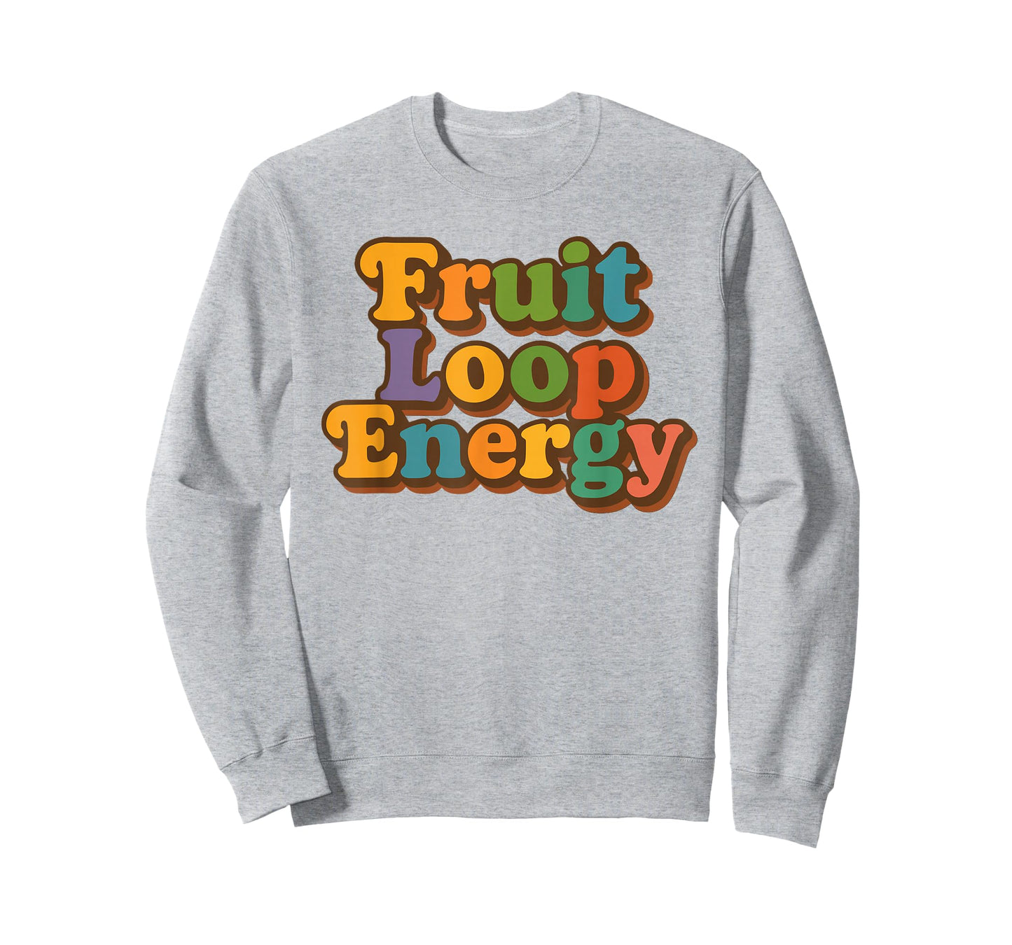 Fruit Loop Strong Energy Colorful Retro Rainbow Text T-Shirt