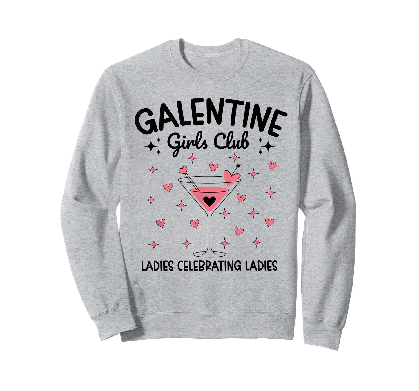 Galentine Girls Club Ladies Celebrating Ladies Valentines T-Shirt