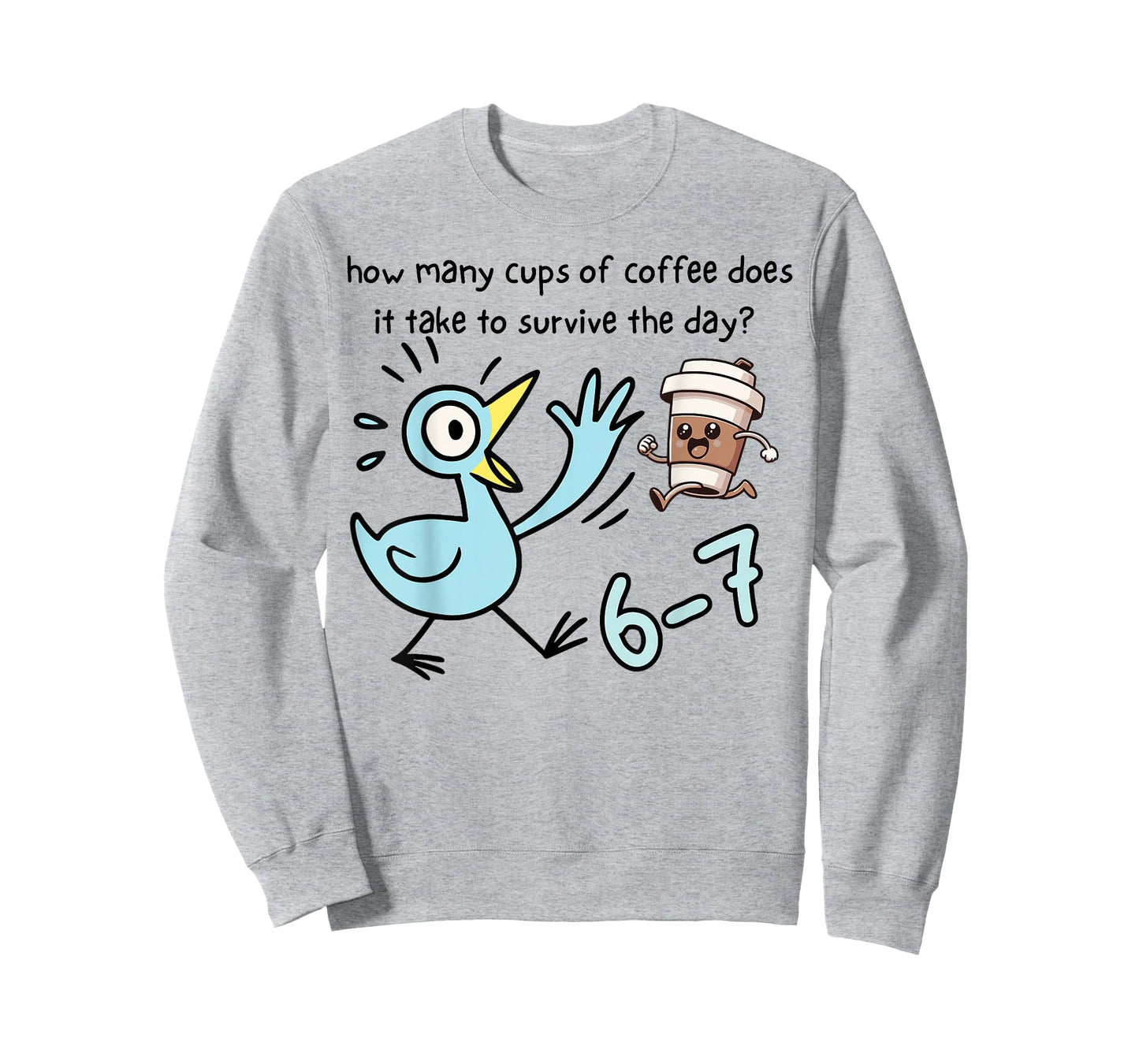 Cups of Coffee Does It Take to Survive The Day 6-7 Barista T-Shirt