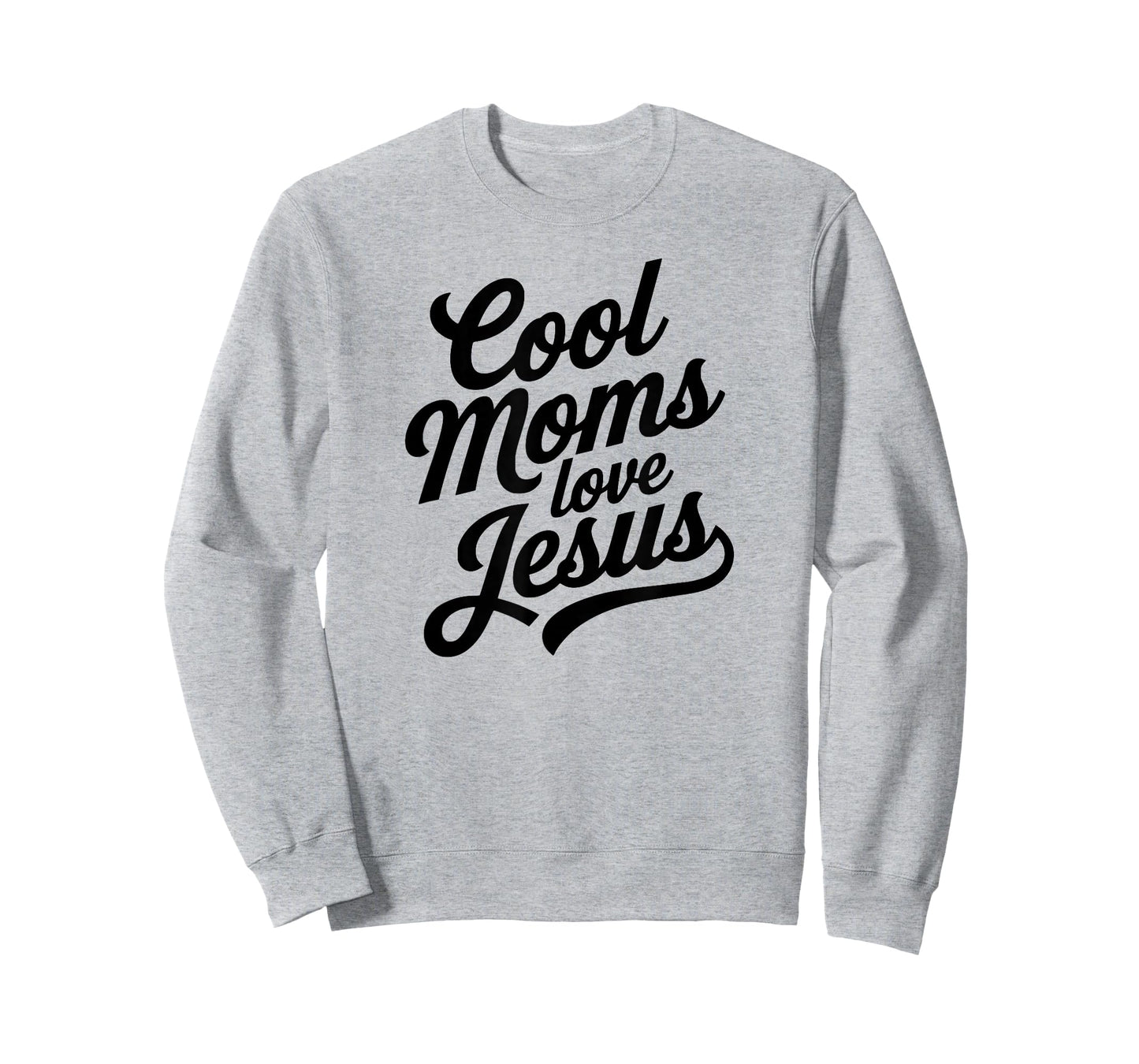 Cool Moms Love Jesus T-Shirt