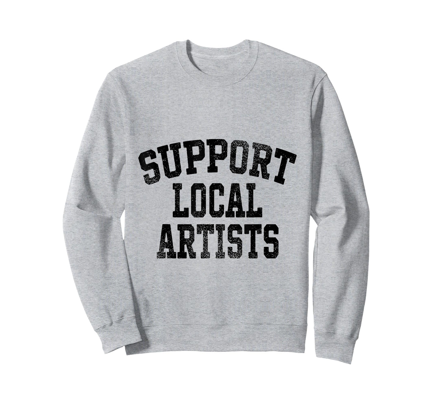 Support Local Artists T-Shirt