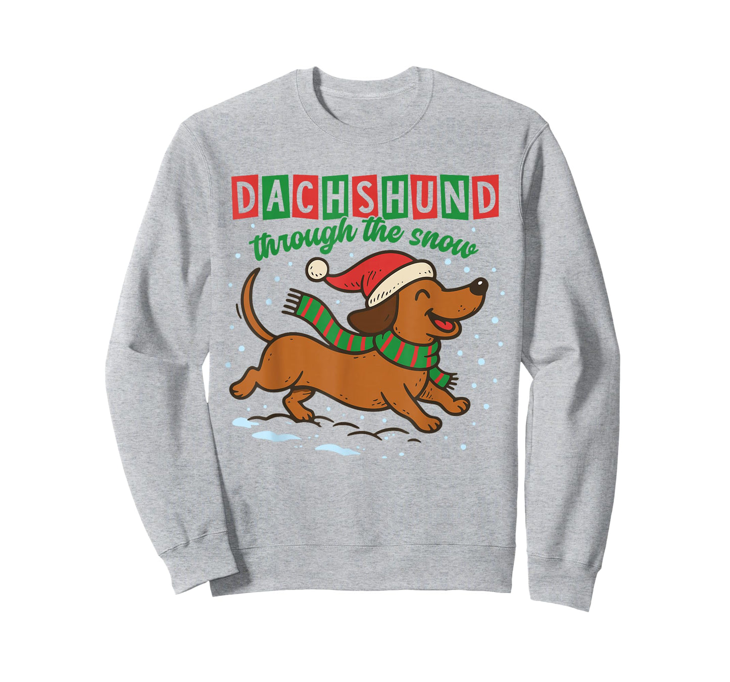 Dachshund Through The Snow Funny Christmas Wiener Dog T-Shirt