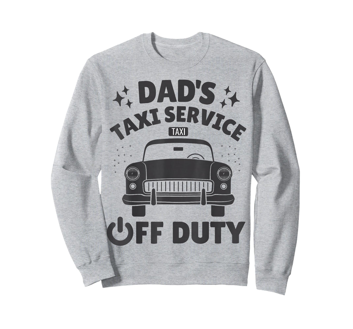 Dad's Taxi Service Off Duty - Funny Retro T-Shirt