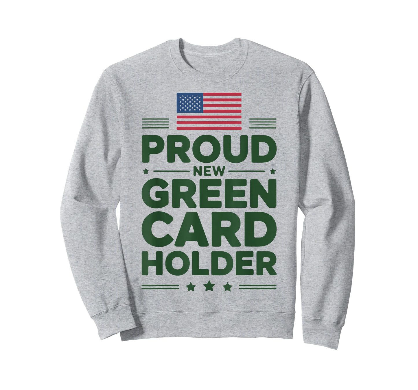 Green Card Recipient American Pride Patriotic T-Shirt