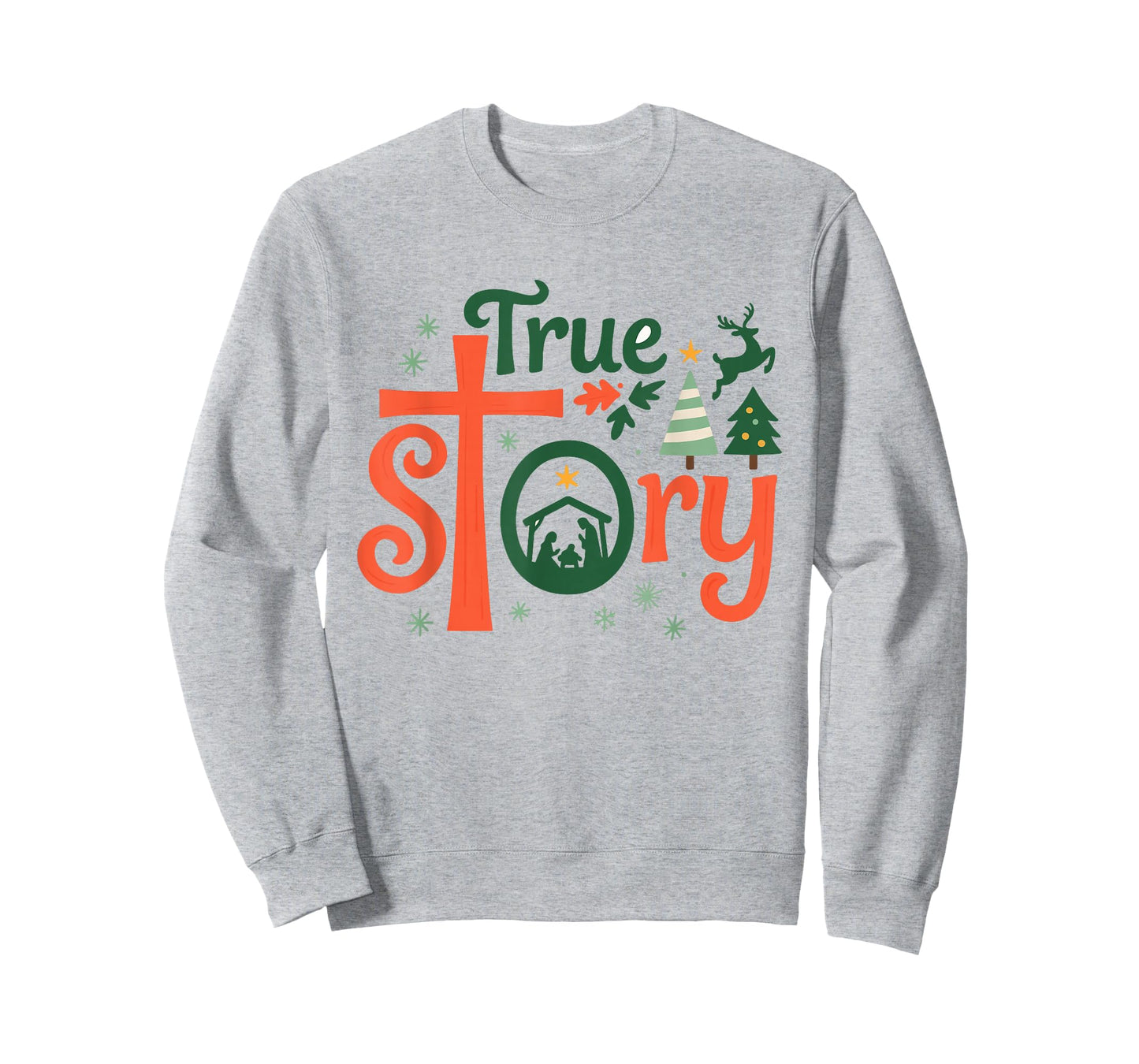 True Story Christmas Nativity Jesus Christian Men Women Kids T-Shirt