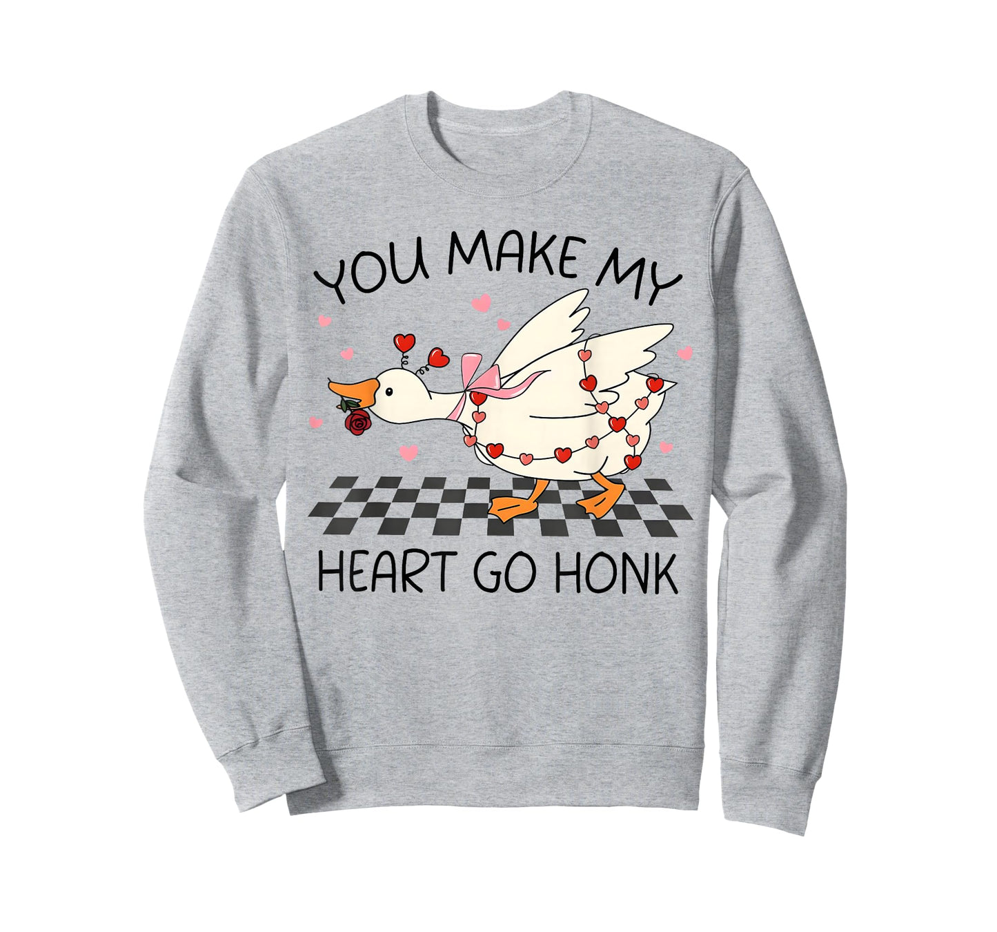 You Make My Heart Go Honk Valentine Silly Goose Girl Women T-Shirt