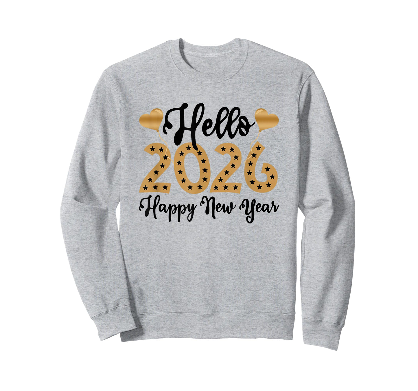 Hello 2026 Happy New Year Balloon Family Holiday Men Women T-Shirt