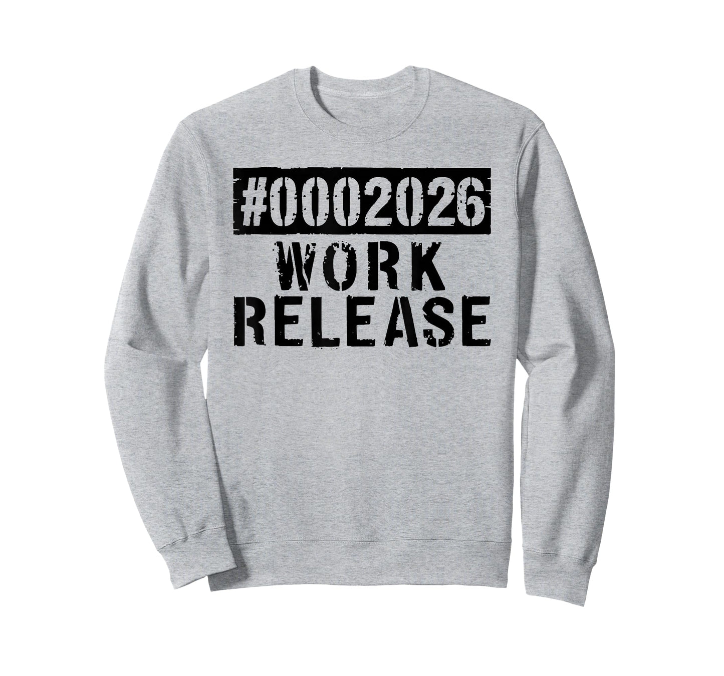 2026 Work Release Funny Retirement 2026 Retired Men Women T-Shirt