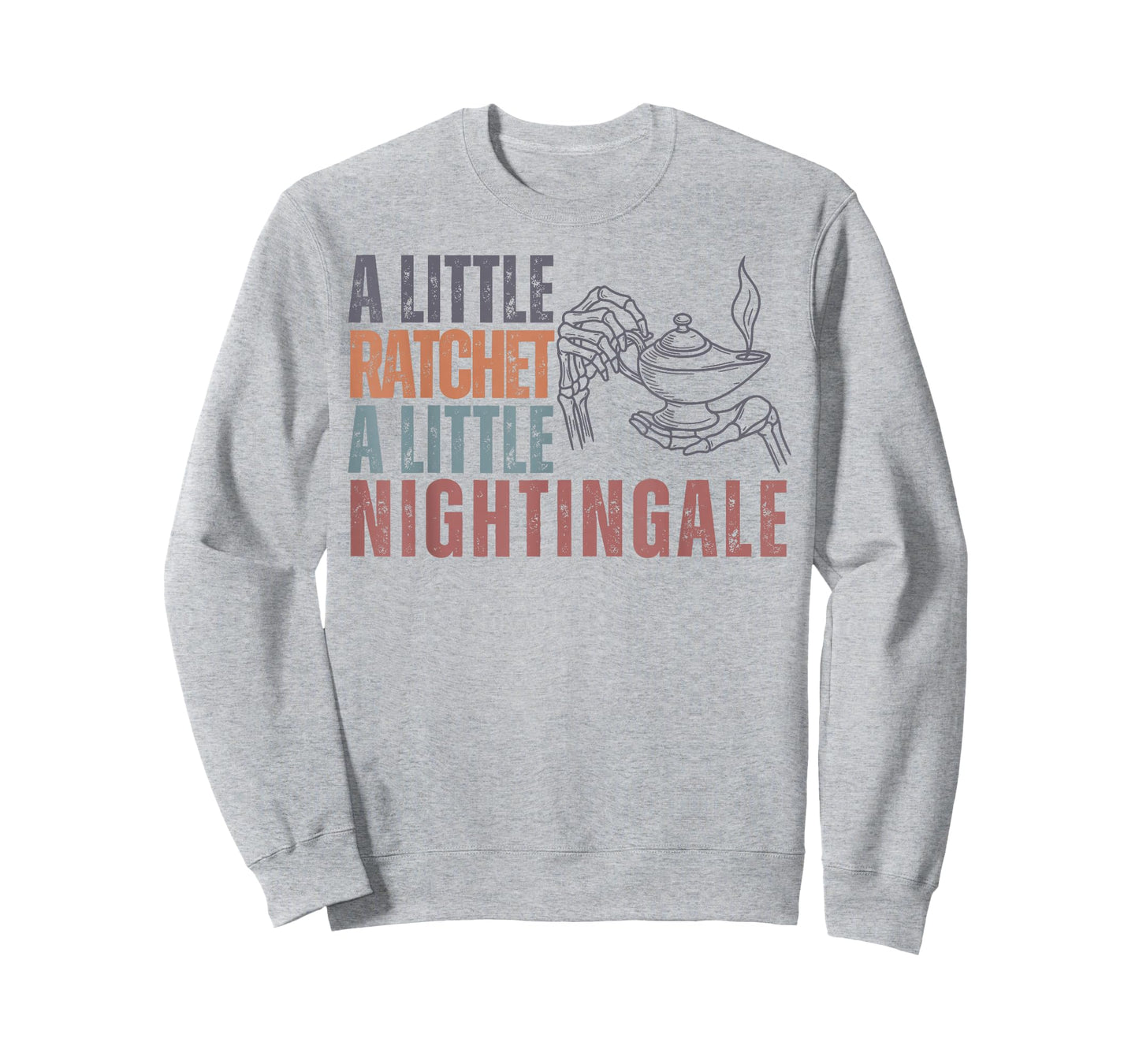Nurse Life Night Shift A Little Ratchet Little Nightingale T-Shirt