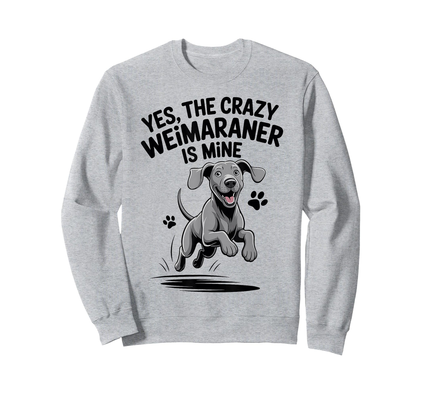 Cute Weim Pet Hunting Dog Breed Humor Quote Funny Weimaraner T-Shirt