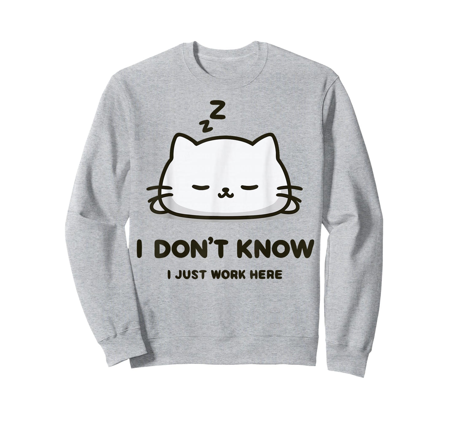 I Don't Know I Just Work Here Funny Sleeping Meme Cat T-Shirt