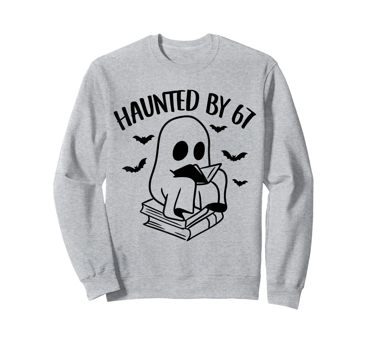 Haunted by 67 Meme Saying 6 7 Six Seven Boo Ghost Halloween T-Shirt