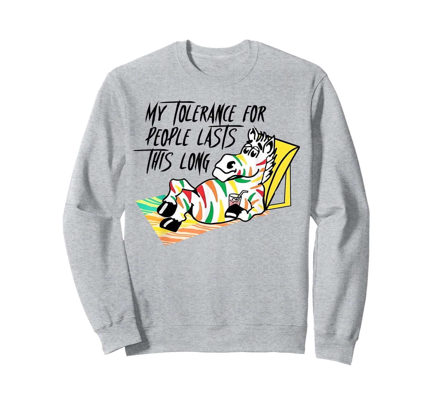 My Tolerance for People Lasts This Long Funny Saying Quote T-Shirt