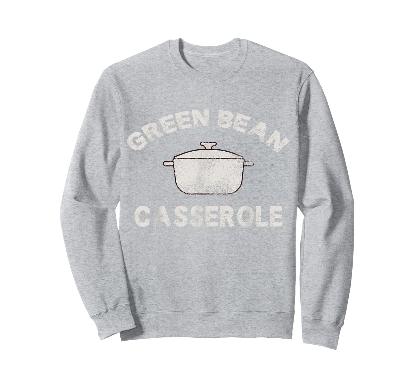 Thanksgiving Green Bean Casserole Funny Thanksgiving T-Shirt