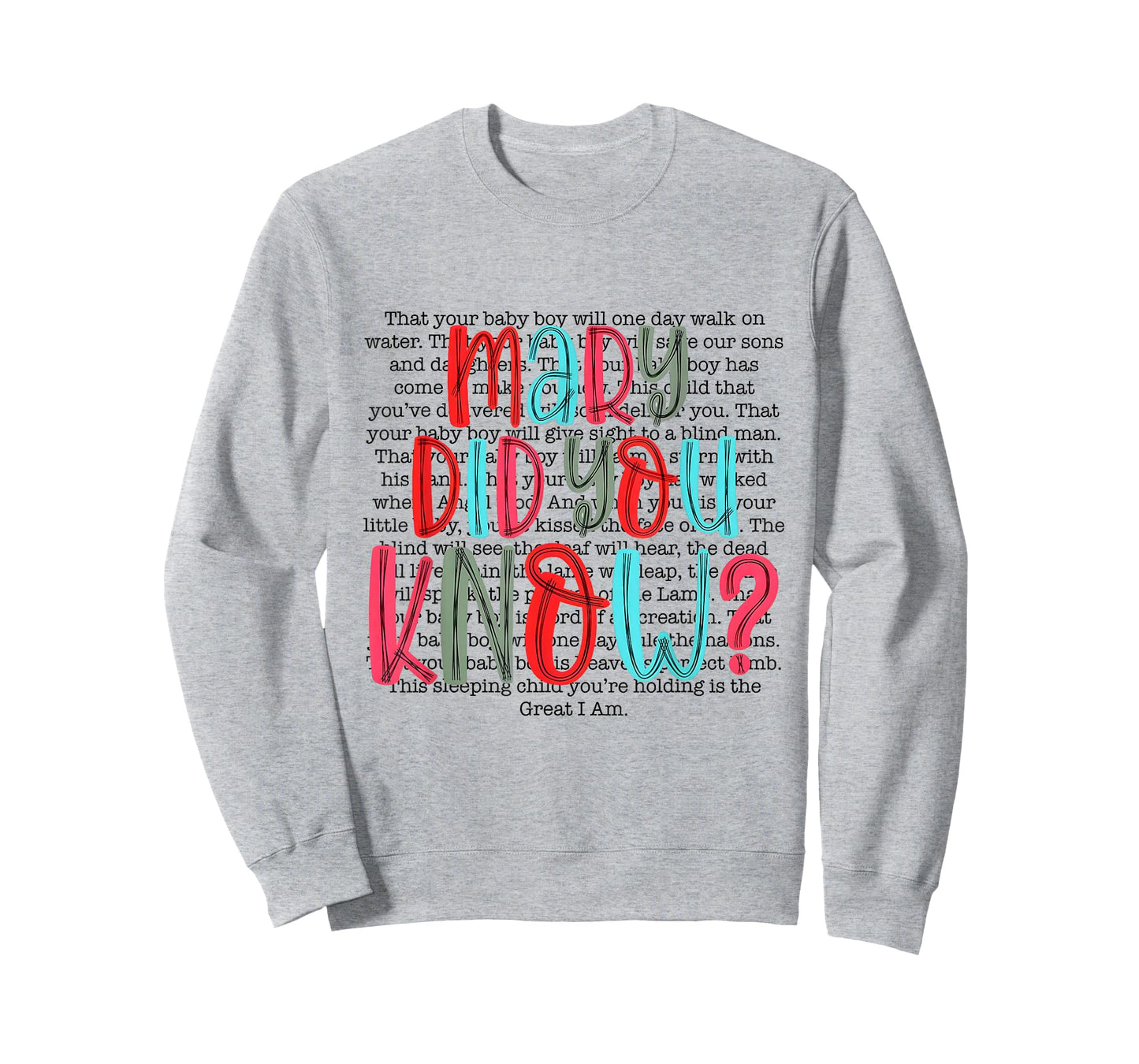 Mary Did You Know Christian Christmas Typography T-Shirt