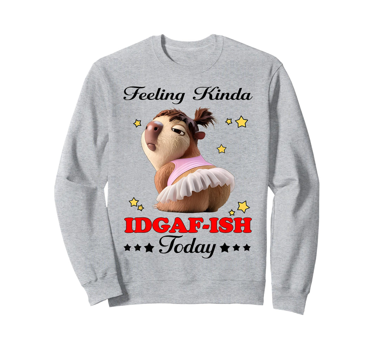 Feeling Kinda IDGAF-ISH Today T-Shirt