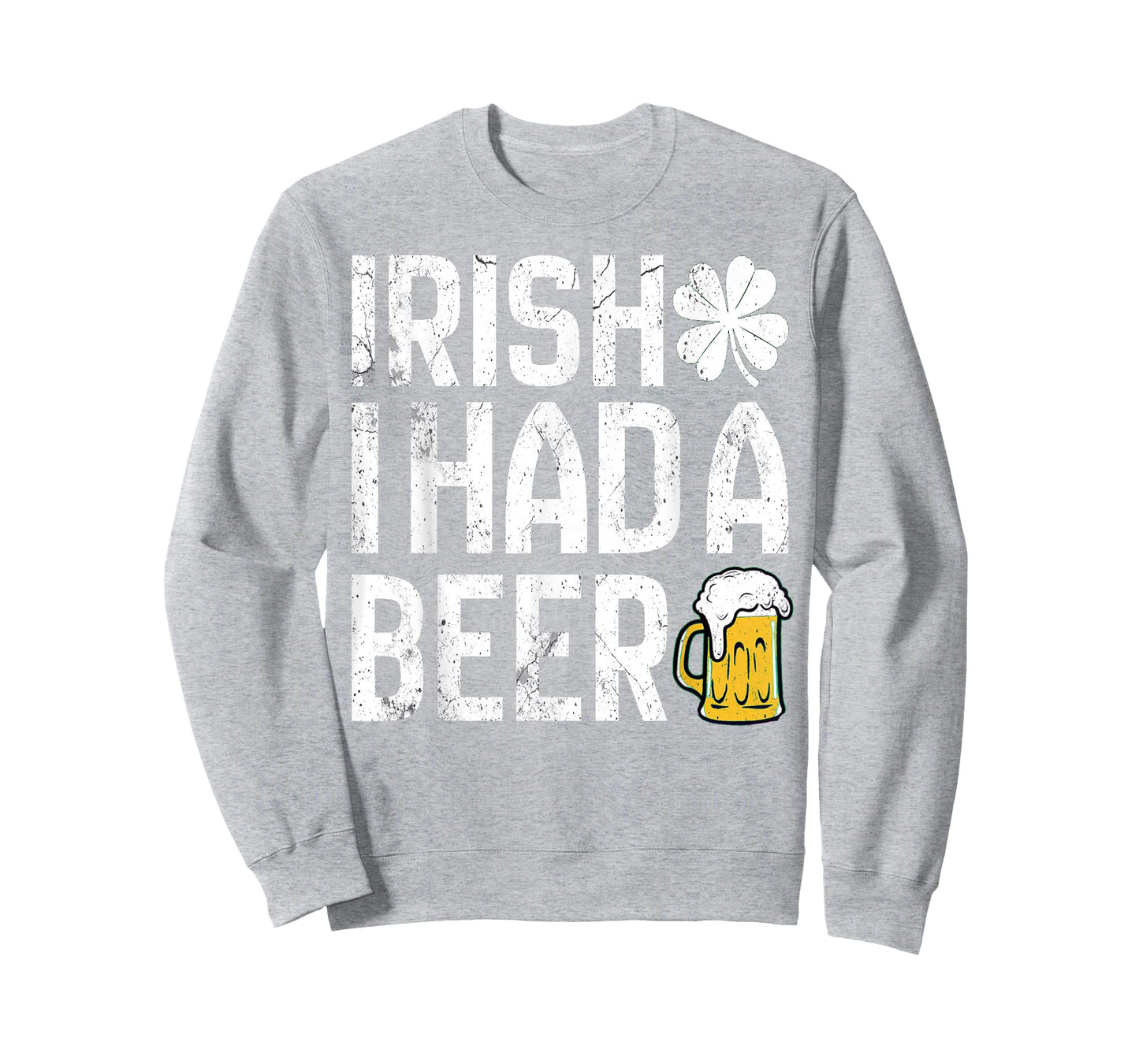 Irish I Had a Beer Funny Drinking St Patricks Day Shamrock T-Shirt