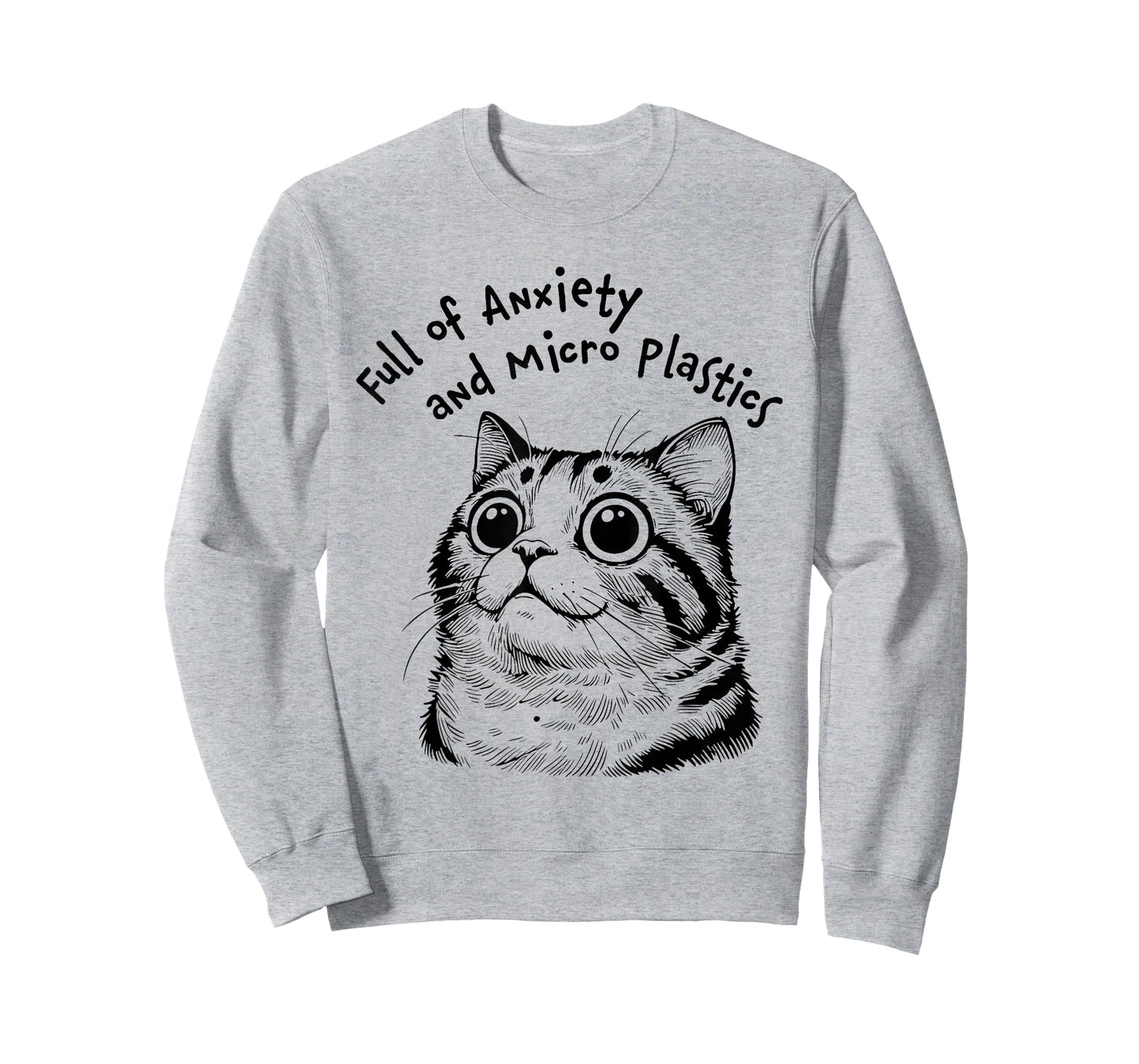 Full of Anxiety and microplastics cat Funny T-Shirt
