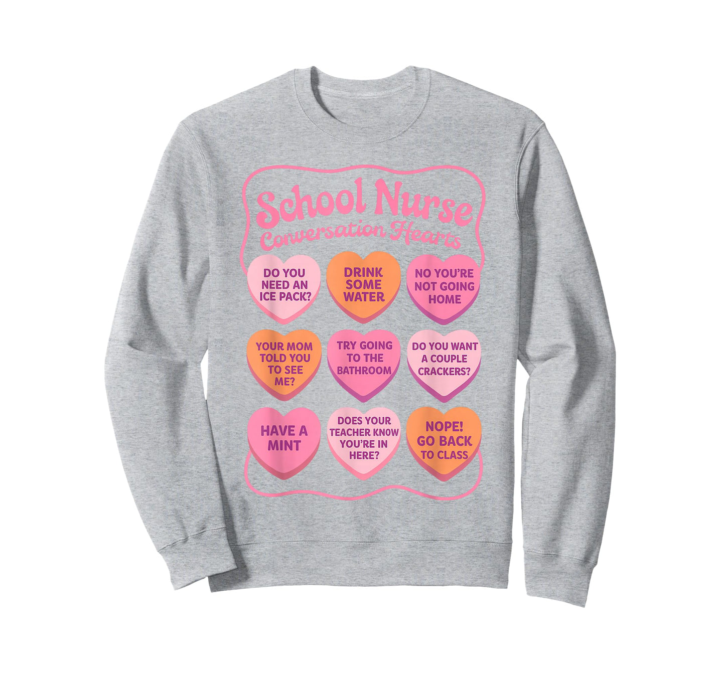 Valentines School Nurse Squad RN Nursing Conversation Hearts T-Shirt