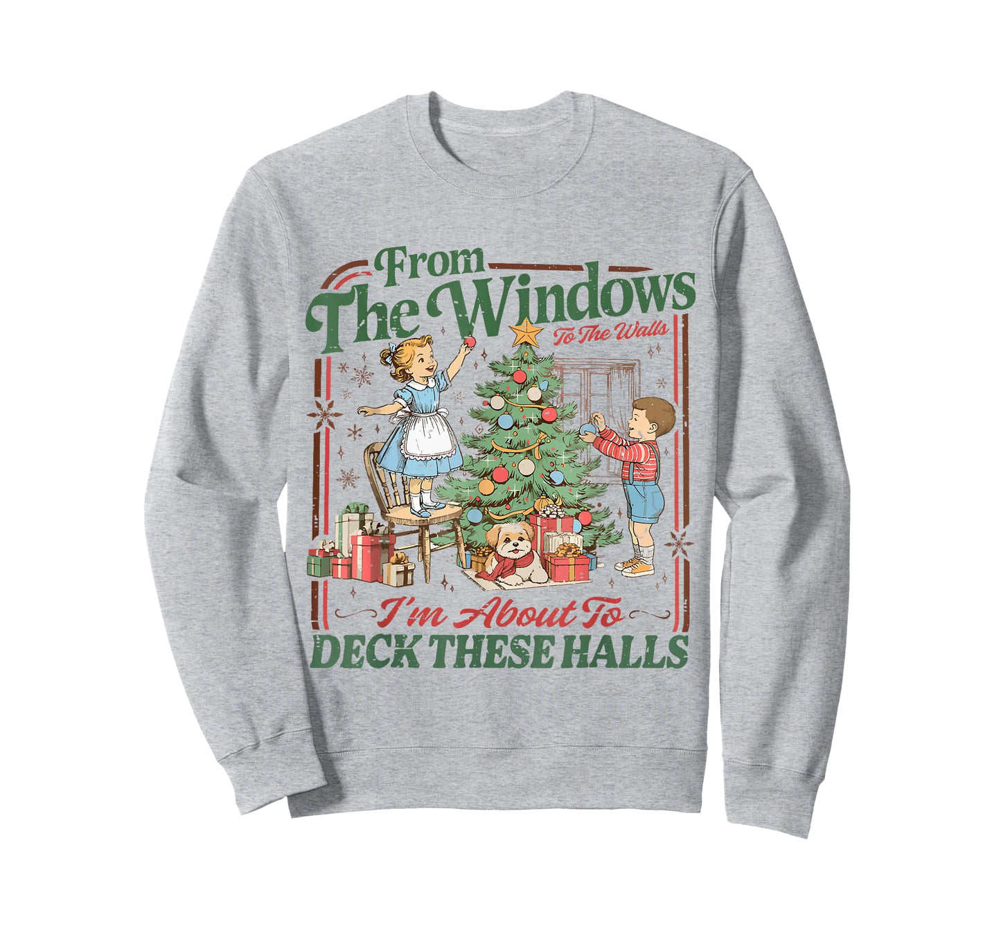Retro Funny Christmas Holiday from The Windows to The Walls T-Shirt