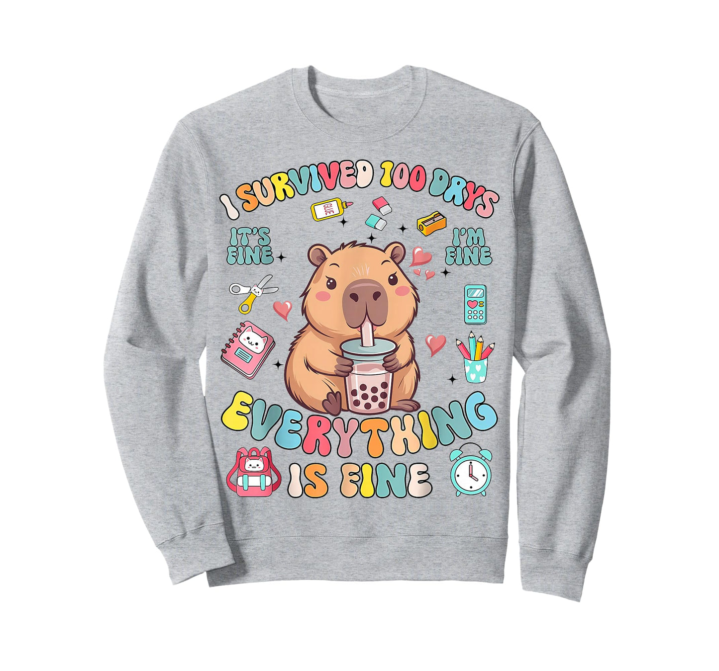 I Survived 100 Days of School Everything I'm Fine T-Shirt