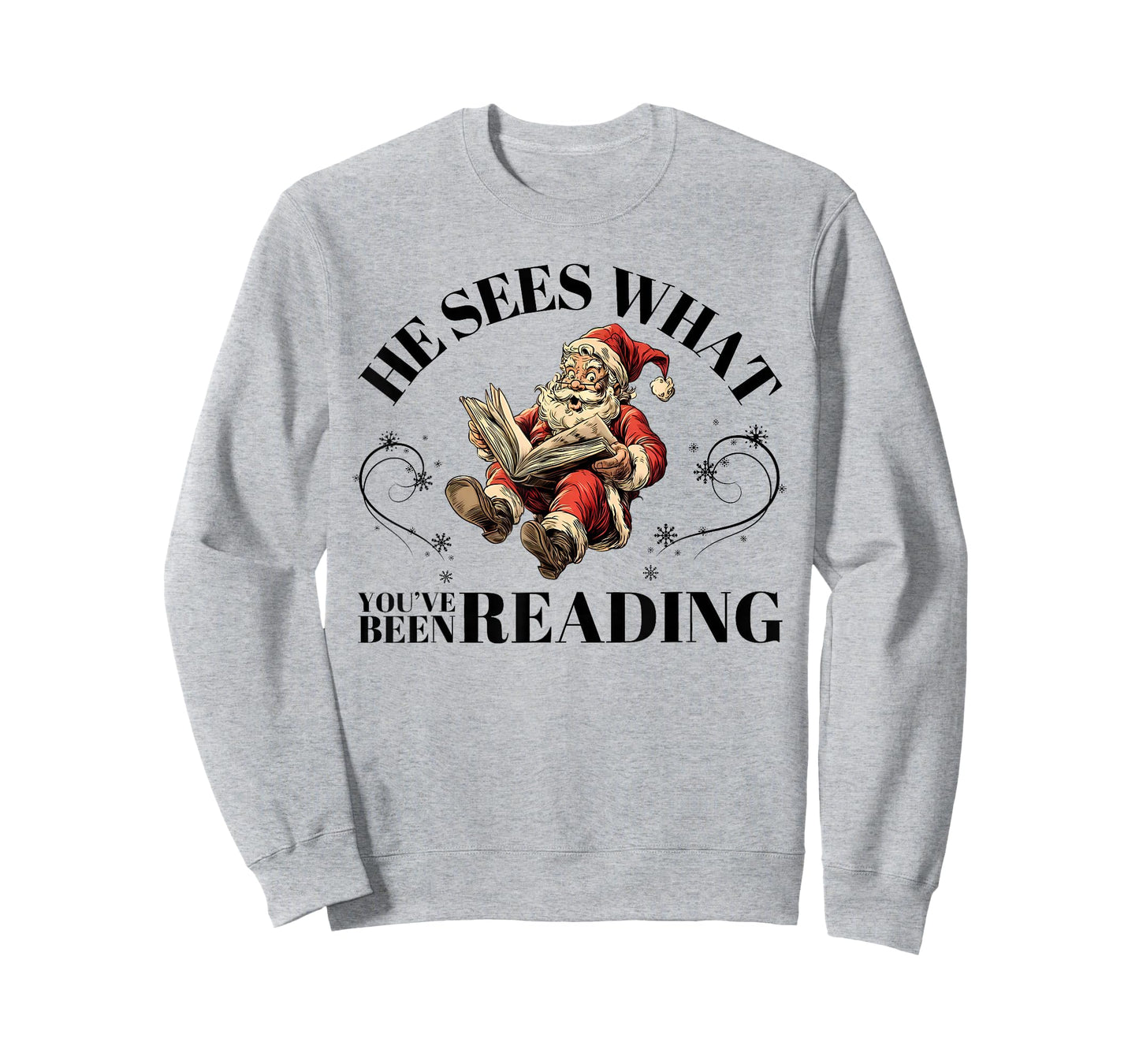 He Sees What You've Been Reading Funny Bookish Christmas T-Shirt