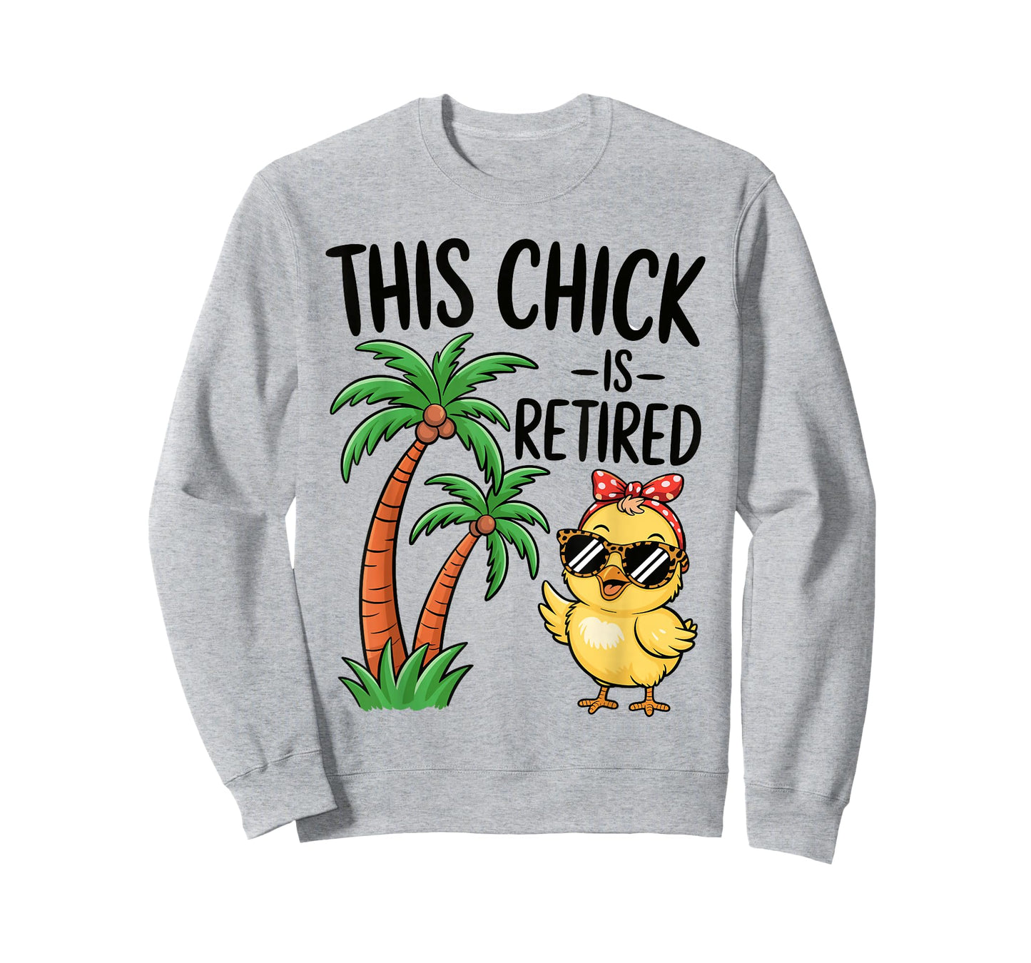 This Chick is Retired Women Retirement T-Shirt