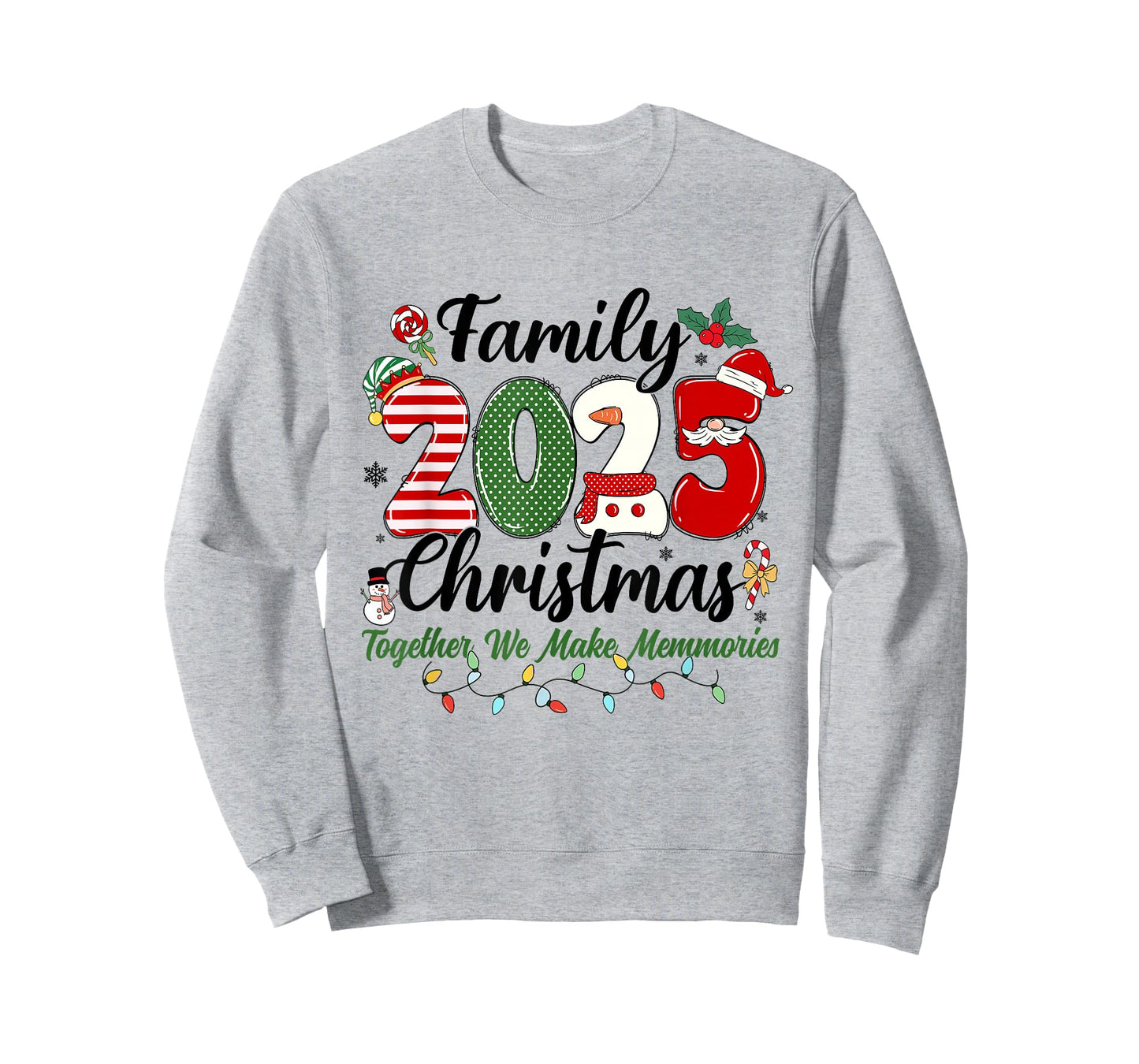 Family 2025 Christmas Together We Make Memories Xmas Outfit T-Shirt