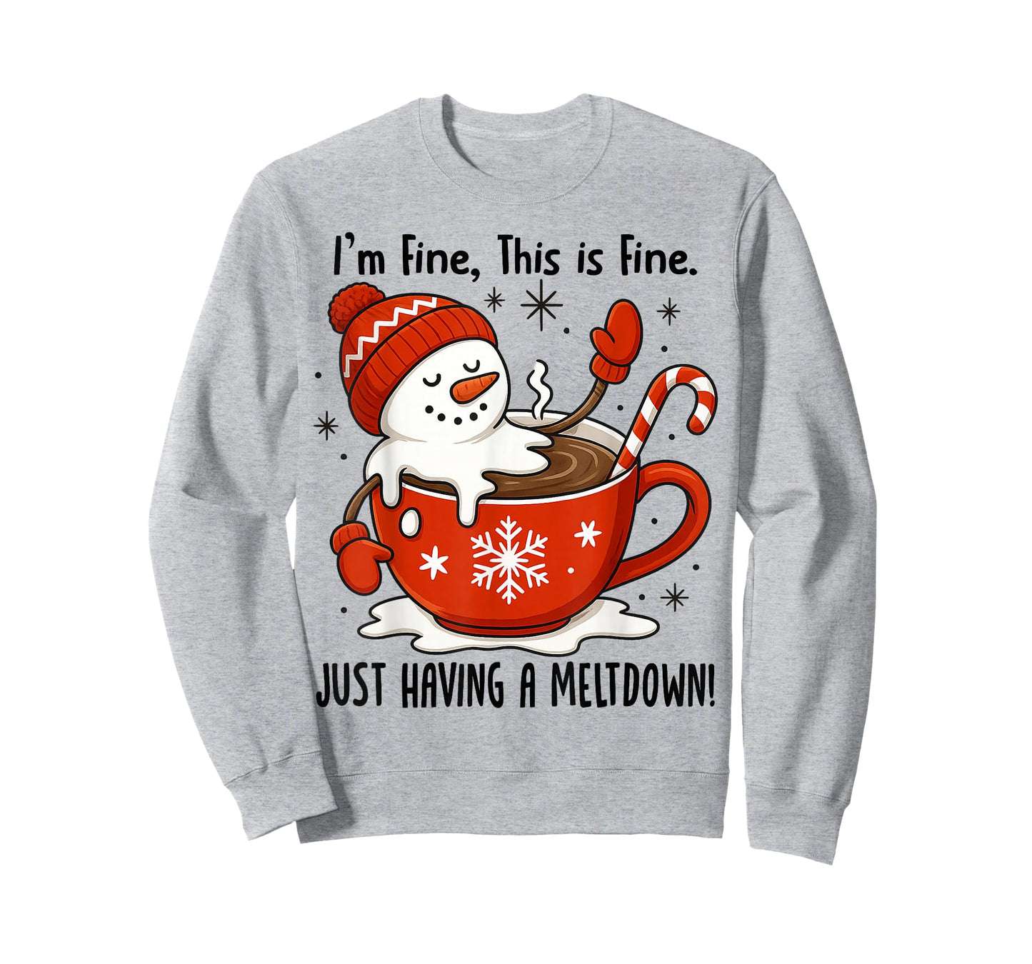 I'm Fine This is Fine Just Having Meltdown Christmas T-Shirt