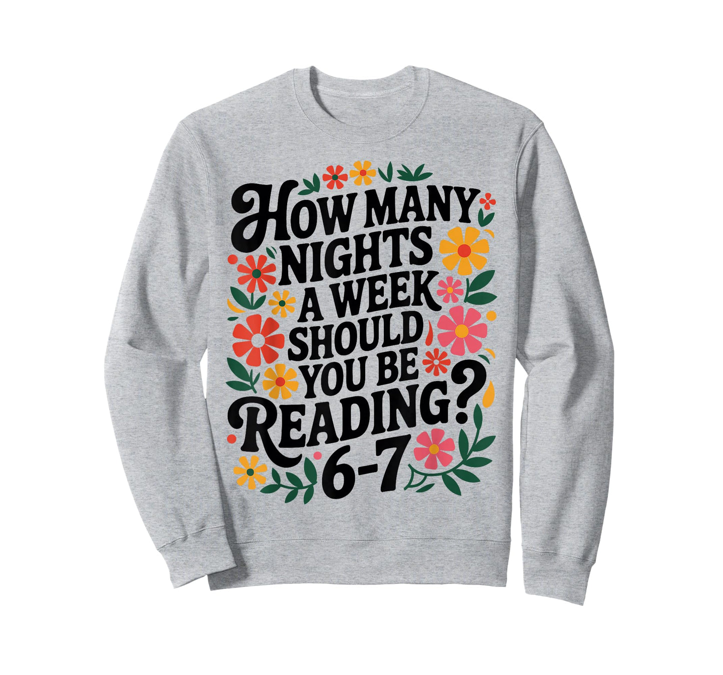Funny Reading 6 7 Six Seven Meme English Teacher Book Lover T-Shirt