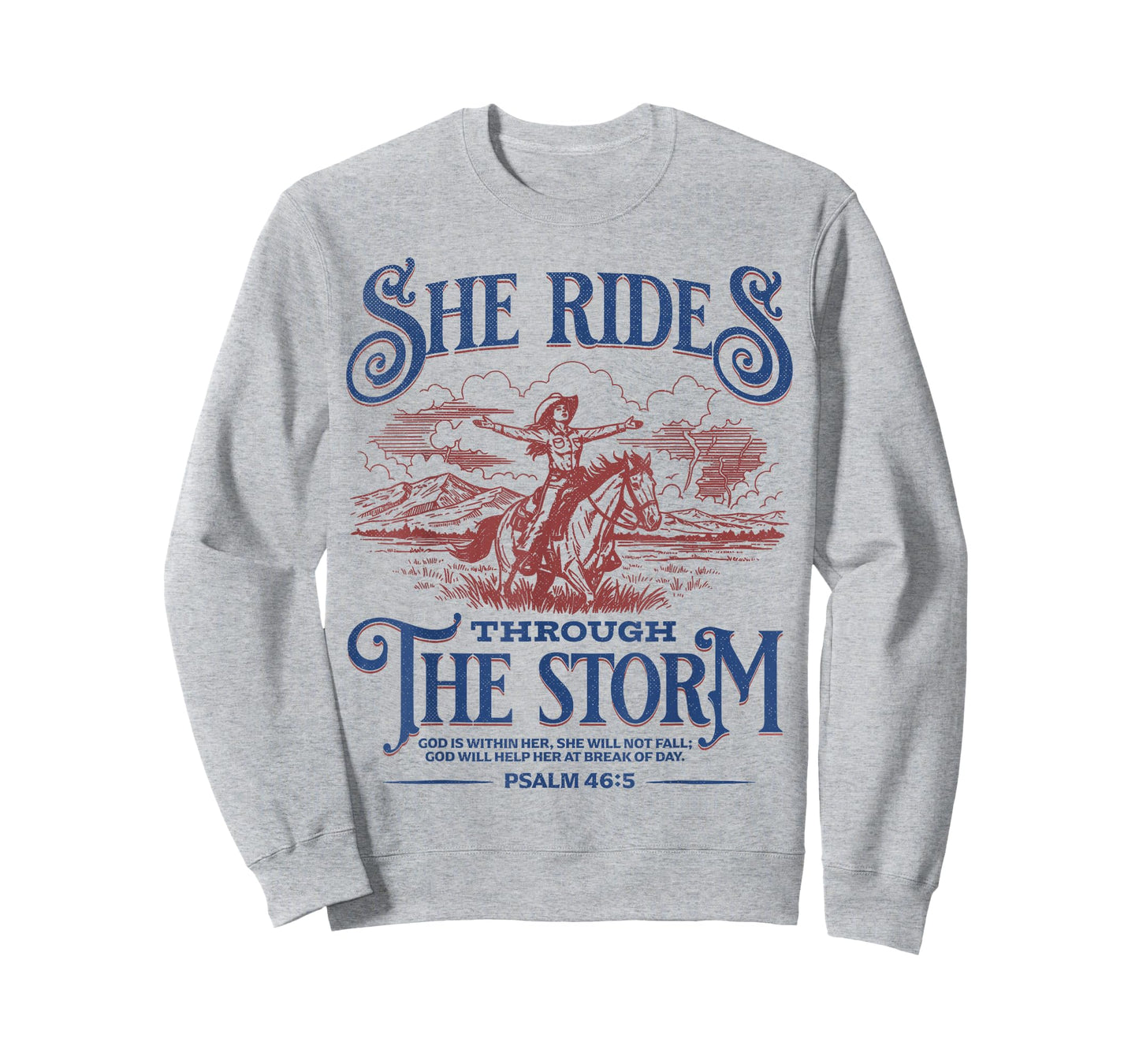 She Rides Through The Storm Bible Verse T-Shirt